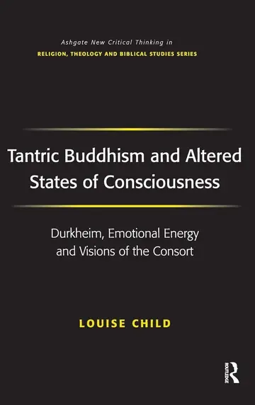 Cover of Tantric Buddhism and Altered States of Consciousness