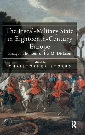 Cover of The Fiscal-Military State in Eighteenth-Century Europe
