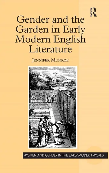 Cover of Gender and the Garden in Early Modern English Literature
