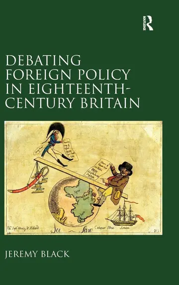 Cover of Debating Foreign Policy in Eighteenth-Century Britain