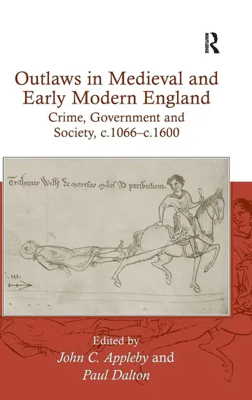 Cover of Outlaws in Medieval and Early Modern England