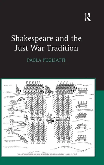 Cover of Shakespeare and the Just War Tradition
