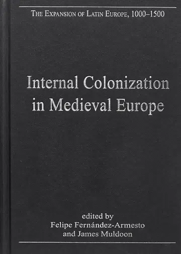 Cover of Internal Colonization in Medieval Europe (2)
