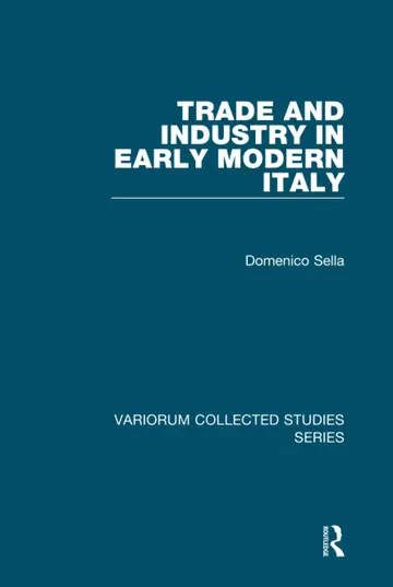 Cover of Trade and Industry in Early Modern Italy