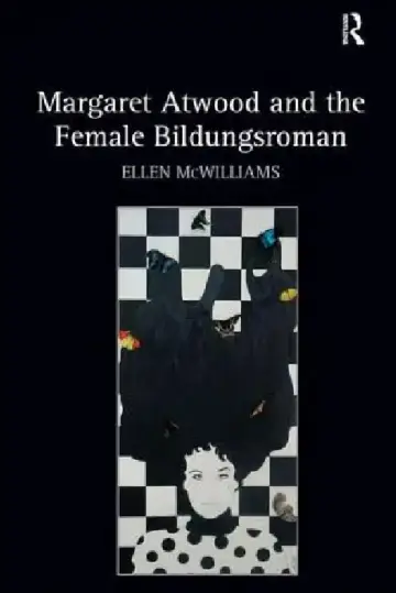 Cover of Margaret Atwood and the Female Bildungsroman
