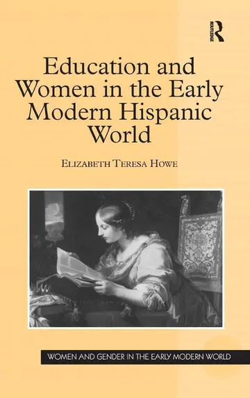 Cover of Education and Women in the Early Modern Hispanic World