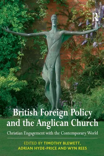 Cover of British Foreign Policy and the Anglican Church