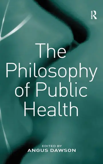 Cover of The Philosophy of Public Health