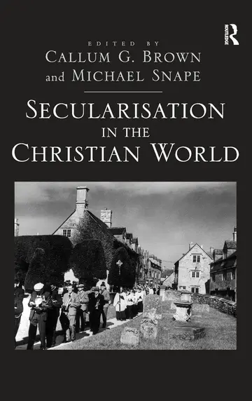 Cover of Secularisation in the Christian World