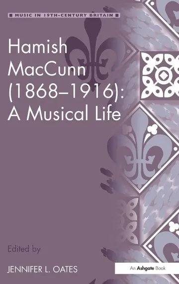 Cover of Hamish Maccunn, 1868-1916