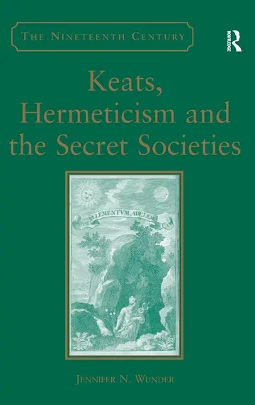 Cover of Keats, Hermeticism, and the Secret Societies