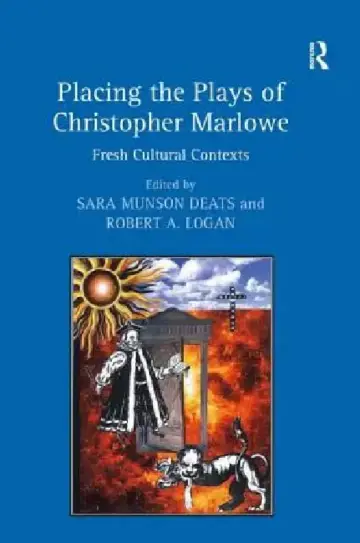 Cover of Placing the Plays of Christopher Marlowe
