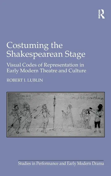 Cover of Costuming the Shakespearean Stage