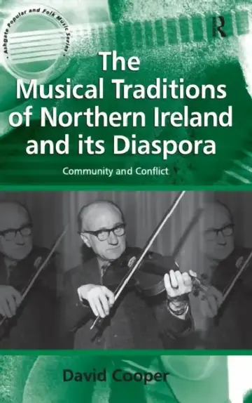 Cover of The Musical Traditions of Northern Ireland and its Diaspora