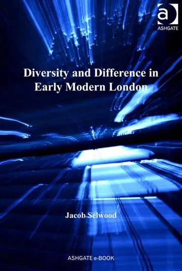 Cover of Diversity and Difference in Early Modern London