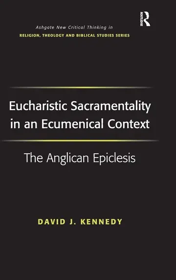 Cover of Eucharistic Sacramentality in an Ecumenical Context