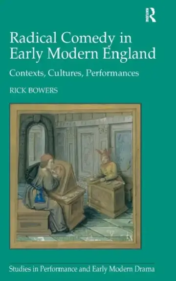 Cover of Radical Comedy in Early Modern England
