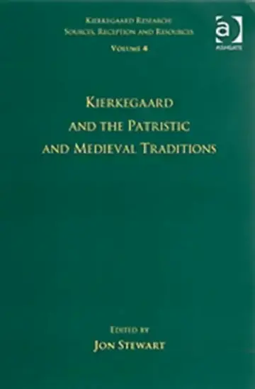 Cover of Kierkegaard and the Patristic and Medieval Traditions