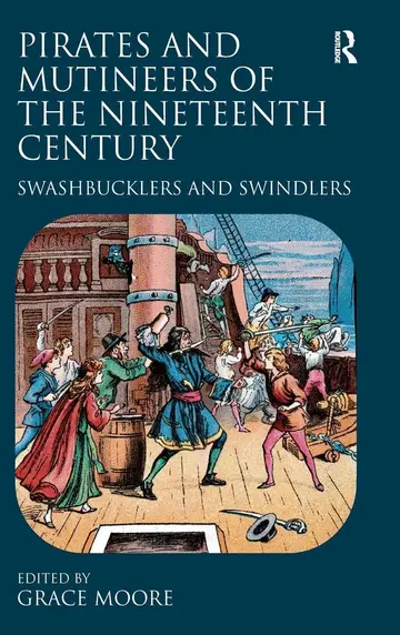 Cover of Pirates and Mutineers of the Nineteenth Century