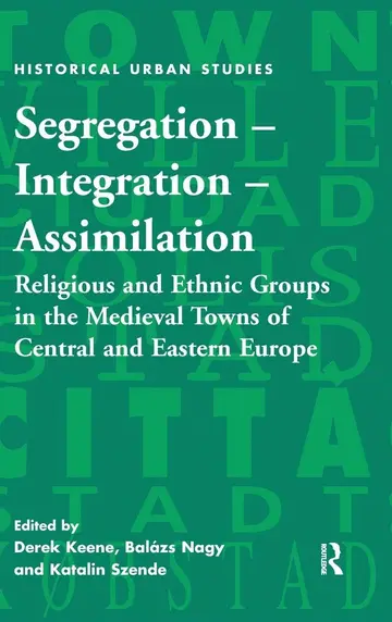 Cover of Segregation - Integration - Assimilation