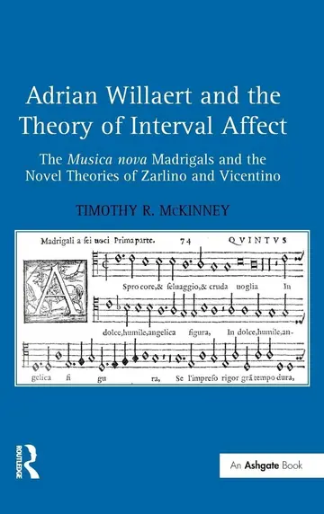 Cover of Adrian Willaert and the Theory of Interval Affect