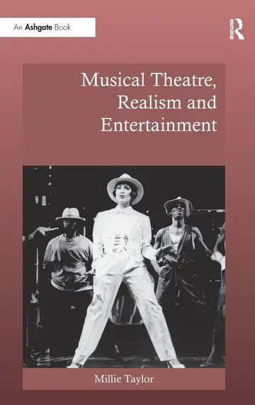 Cover of Musical Theatre, Realism and Entertainment