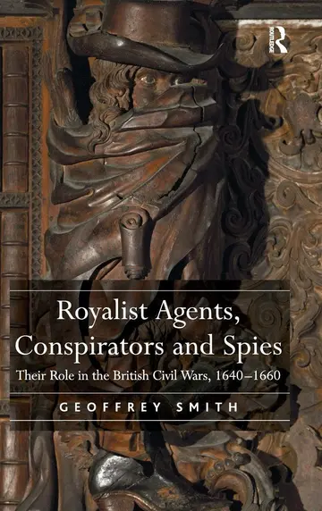 Cover of Royalist Agents, Conspirators and Spies