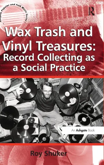 Cover of Wax Trash and Vinyl Treasures