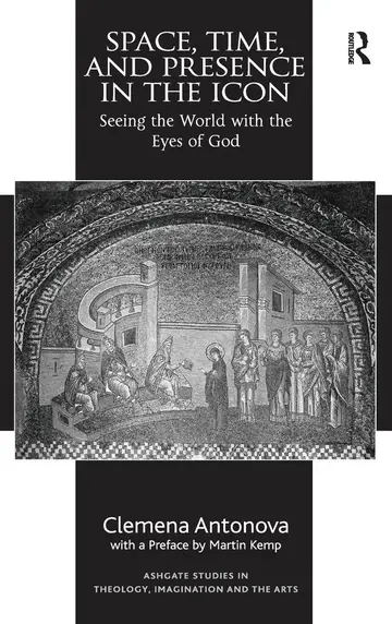 Cover of Space, Time, and Presence in the Icon