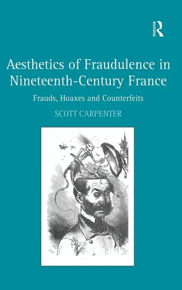 Cover of Aesthetics of Fraudulence in Nineteenth-Century France