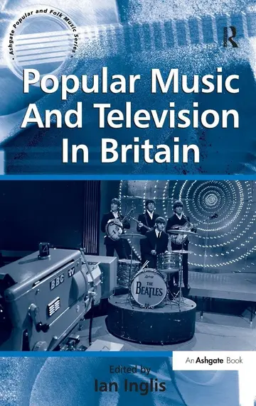 Cover of Popular Music and Television in Britain