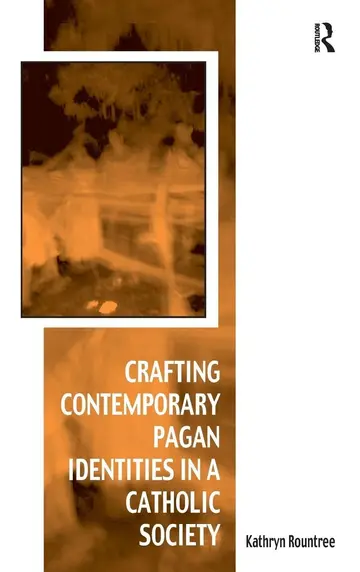 Cover of Crafting Contemporary Pagan Identities in a Catholic Society