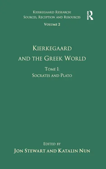 Cover of Kierkegaard and the Greek World
