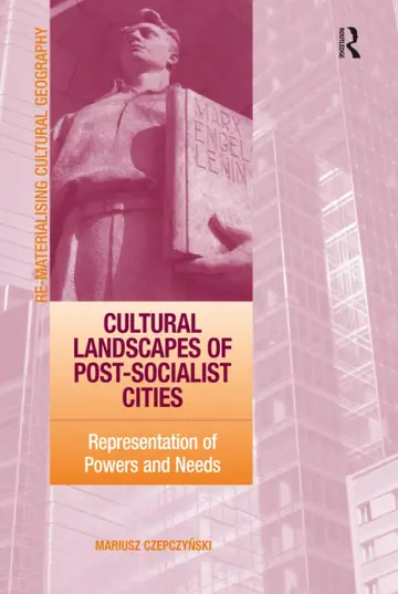 Cover of Cultural Landscapes of Post-Socialist Cities