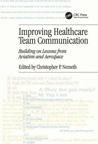 Cover of Improving Healthcare Team Communication