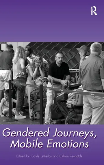 Cover of Gendered Journeys, Mobile Emotions