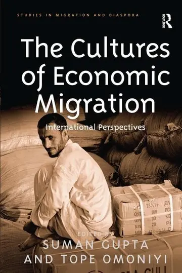 Cover of The Cultures of Economic Migration