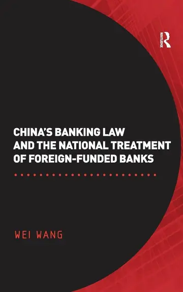 Cover of China's Banking Law and the National Treatment of Foreign-Funded Banks