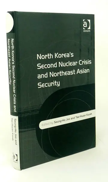 Cover of North Korea's Second Nuclear Crisis and Northeast Asian Security