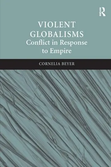 Cover of Violent Globalisms