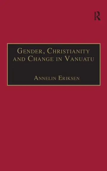 Cover of Gender, Christianity and Change in Vanuatu