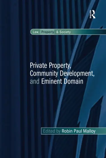 Cover of Private Property, Community Development, and Eminent Domain