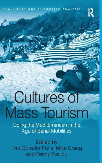 Cover of Cultures of Mass Tourism