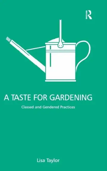 Cover of A Taste for Gardening
