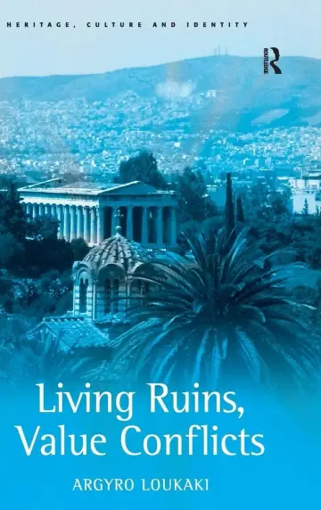 Cover of Living Ruins, Value Conflicts