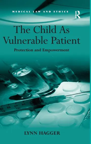 Cover of The Child as Vulnerable Patient