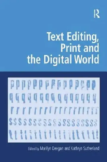 Cover of Text Editing, Print and the Digital World