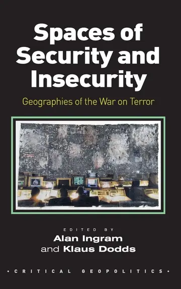 Cover of Spaces of Security and Insecurity