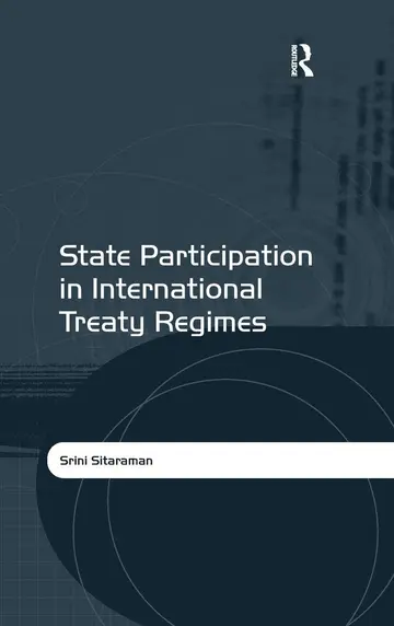 Cover of State Participation in International Treaty Regimes