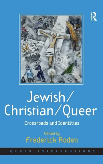 Cover of Jewish/Christian/Queer